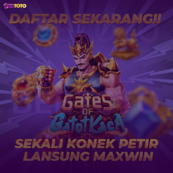 Raih Kemenangan Besar Bersama Provider Bebtoto Game Gatot Kaca Auto Maxwin!
